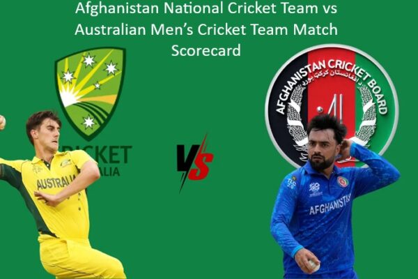 Afghanistan National Cricket Team vs Australian Men’s Cricket Team Match Scorecard