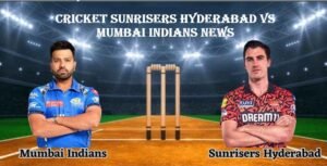 Cricket Sunrisers Hyderabad vs Mumbai Indians News