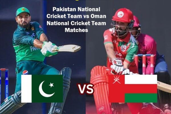 Pakistan National Cricket Team vs Oman National Cricket Team Matches