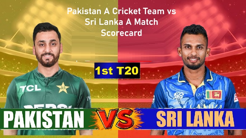 Pakistan A Cricket Team vs Sri Lanka A Match Scorecard
