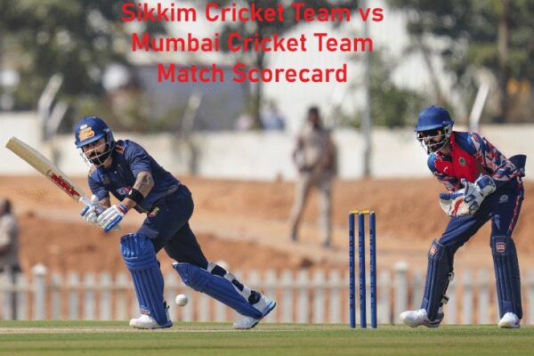 Sikkim Cricket Team vs Mumbai Cricket Team Match Scorecard